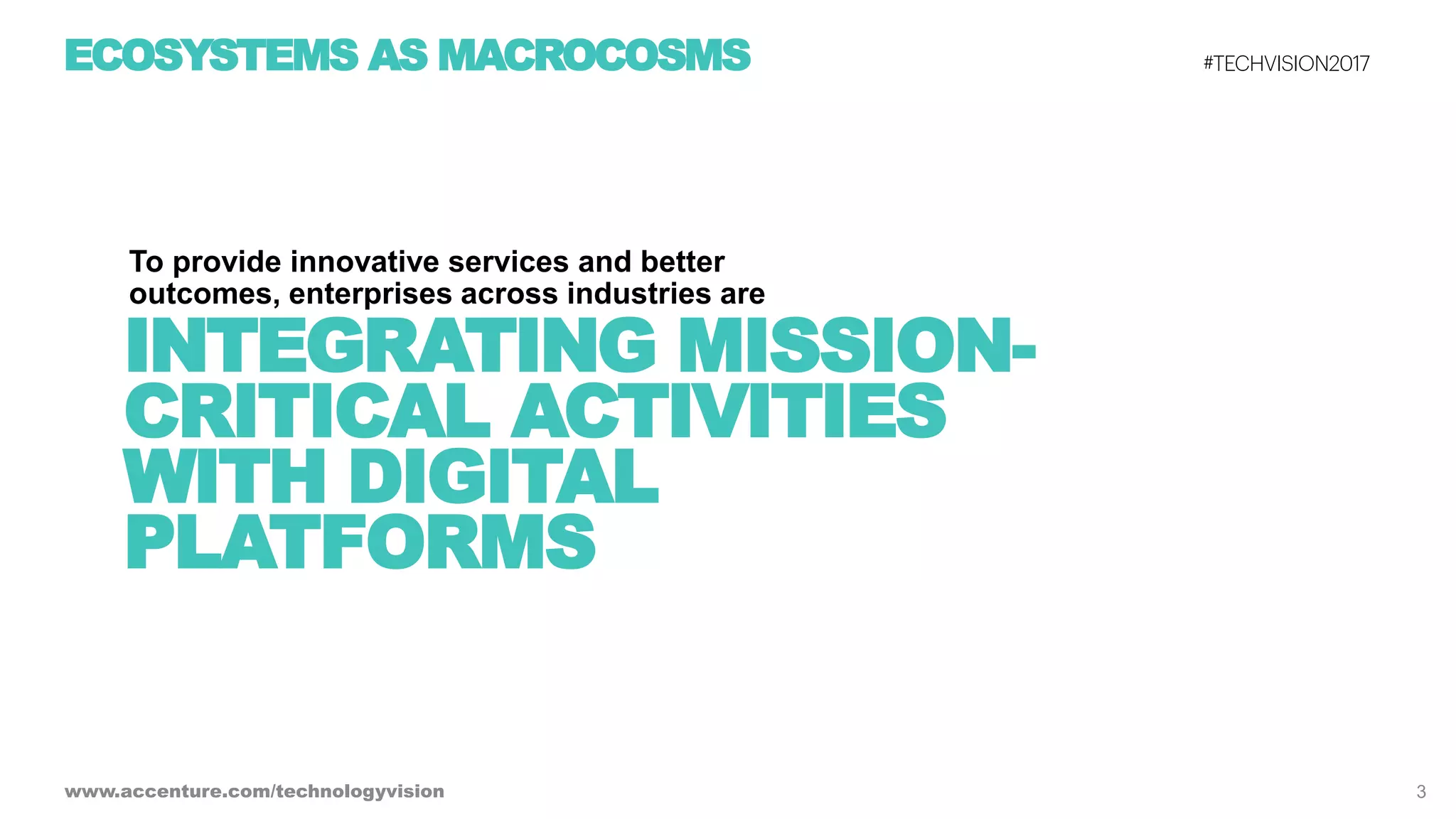 Ecosystem Power Plays - Tech Vision 2017 Trend 2