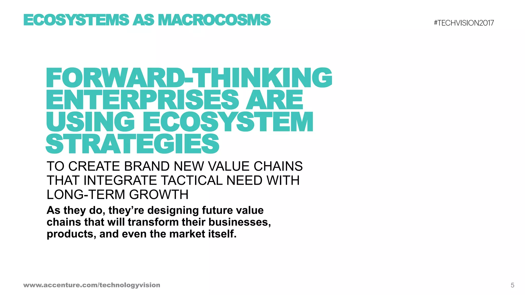 Ecosystem Power Plays - Tech Vision 2017 Trend 2