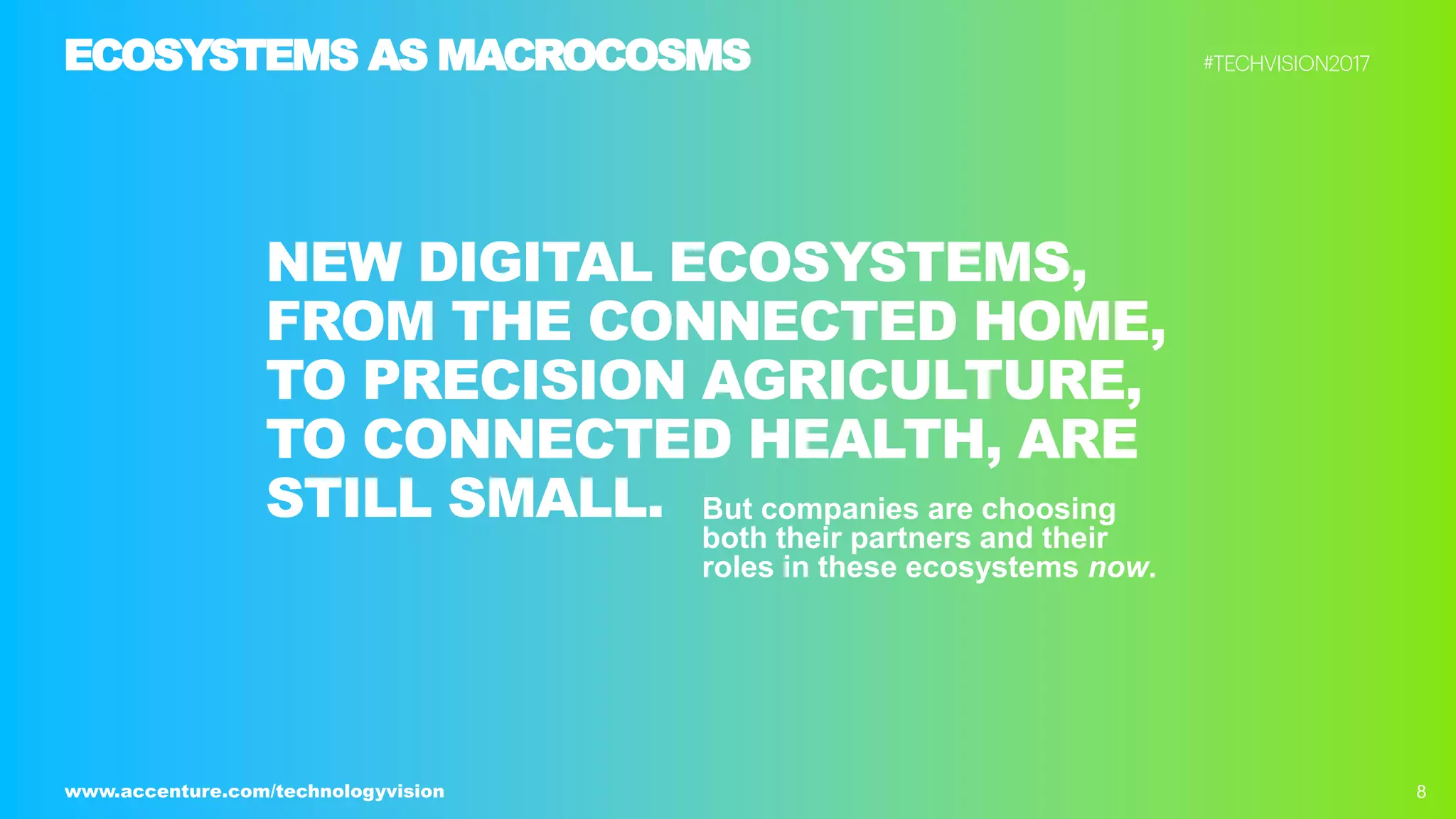 Ecosystem Power Plays - Tech Vision 2017 Trend 2
