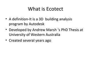 Ecotect Presentation9182011 | PPT