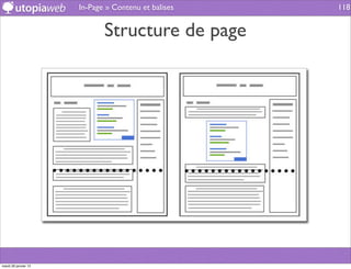 In-Page » Contenu et balises   118


                             Structure de page




mardi 29 janvier 13
 