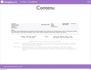 In-Site » Crédibilité        150


                                                  Contenu




         http://www.aufeminin.com/
jeudi 2 février 12                                           150
 