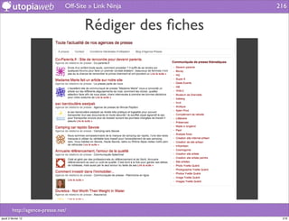 Off-Site » Link Ninja      216


                                        Rédiger des ﬁches




         http://agence-presse.net/
jeudi 2 février 12                                           216
 