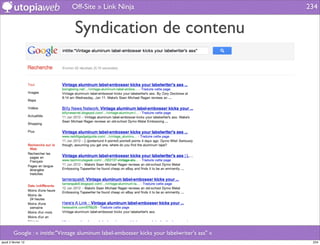 Off-Site » Link Ninja                                         234


                                  Syndication de contenu




         Google : « intitle:"Vintage aluminum label-embosser kicks your labelwriter's ass" «
jeudi 2 février 12                                                                              234
 