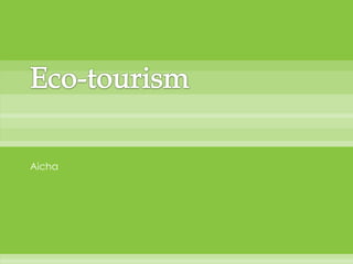 Eco-tourism Aicha 