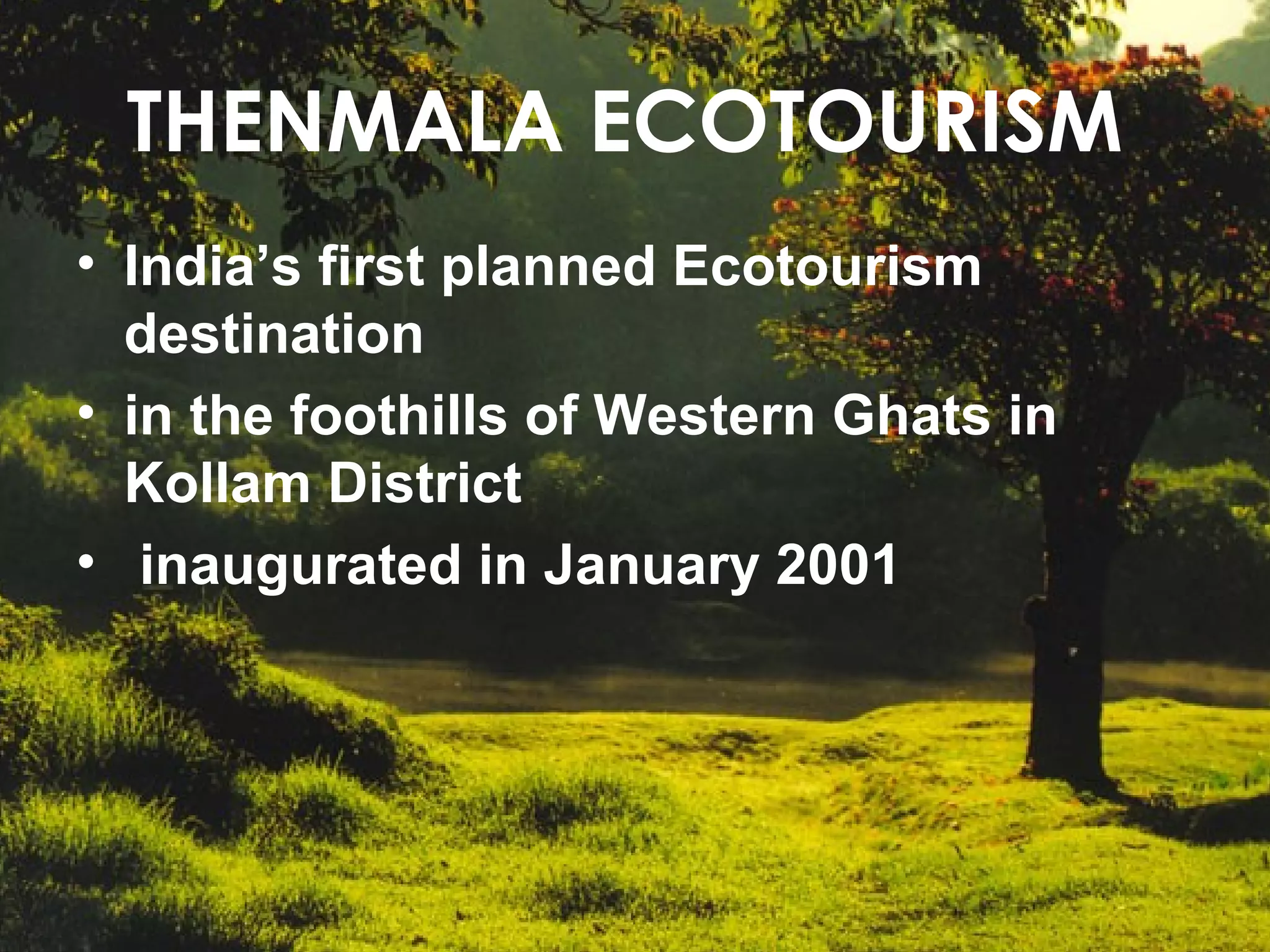 Ecotourism and its perspects in kerala | PPT