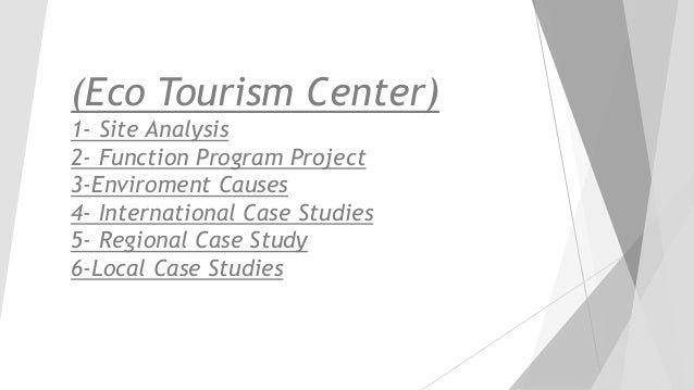 eco tourism case study