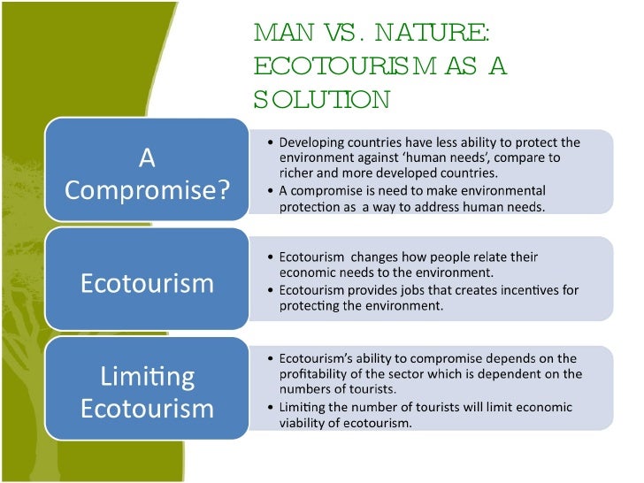 Nature Based Tourism Vs Ecotourism Nature Based Tourism Vs Ecotourism