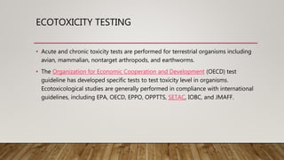 Ecotoxicology &amp; ecotoxicity