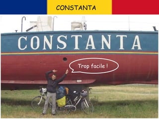 CONSTANTA
Trop facile !
 