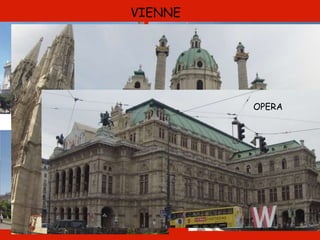 VIENNE
OPERA
 