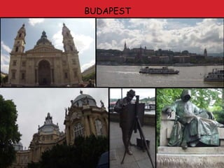 BUDAPEST
 