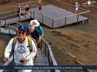 Climbing the 365-steps at Isla Bartolomé for a scenic overview.
 