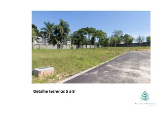 Detalhe terrenos 5 a 9
 