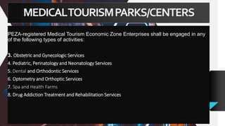 +1 23 987 6554
april@www.proseware.com
www.proseware.com
PEZA-registered Medical Tourism Economic Zone Enterprises shall b...