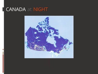 CANADA  at  NIGHT