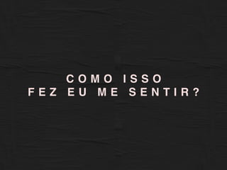 X
A P I O R
E S C O L A
D O M U N D O
C O M O I S S O
F E Z E U M E S E N T I R ?
 