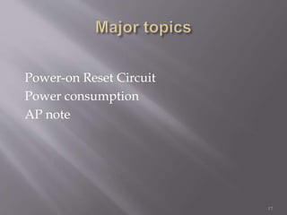 Power-on Reset Circuit 
Power consumption 
AP note 
17 
 