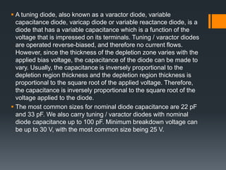 Tunnel Diodes, OLED , Varactor Diode | PPTX