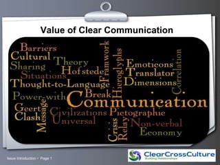 Value of Clear Communication 
Your Logo 
Issue Introduction  Page 1 
 