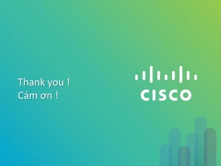 Thank you !
Cám ơn !
 