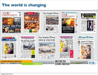 The world is changing




Tuesday, April 26, 2011
 