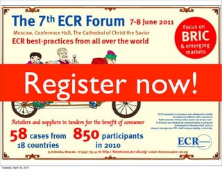 Register now!

Tuesday, April 26, 2011
 