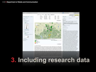 3. Including research data 
Kildehenvisning her 
 