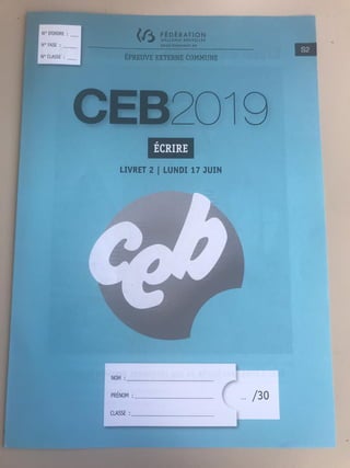 Epreuve Ecrire - CEB 2019