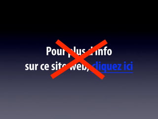 Pour plus d’info
sur ce site web, cliquez ici
 