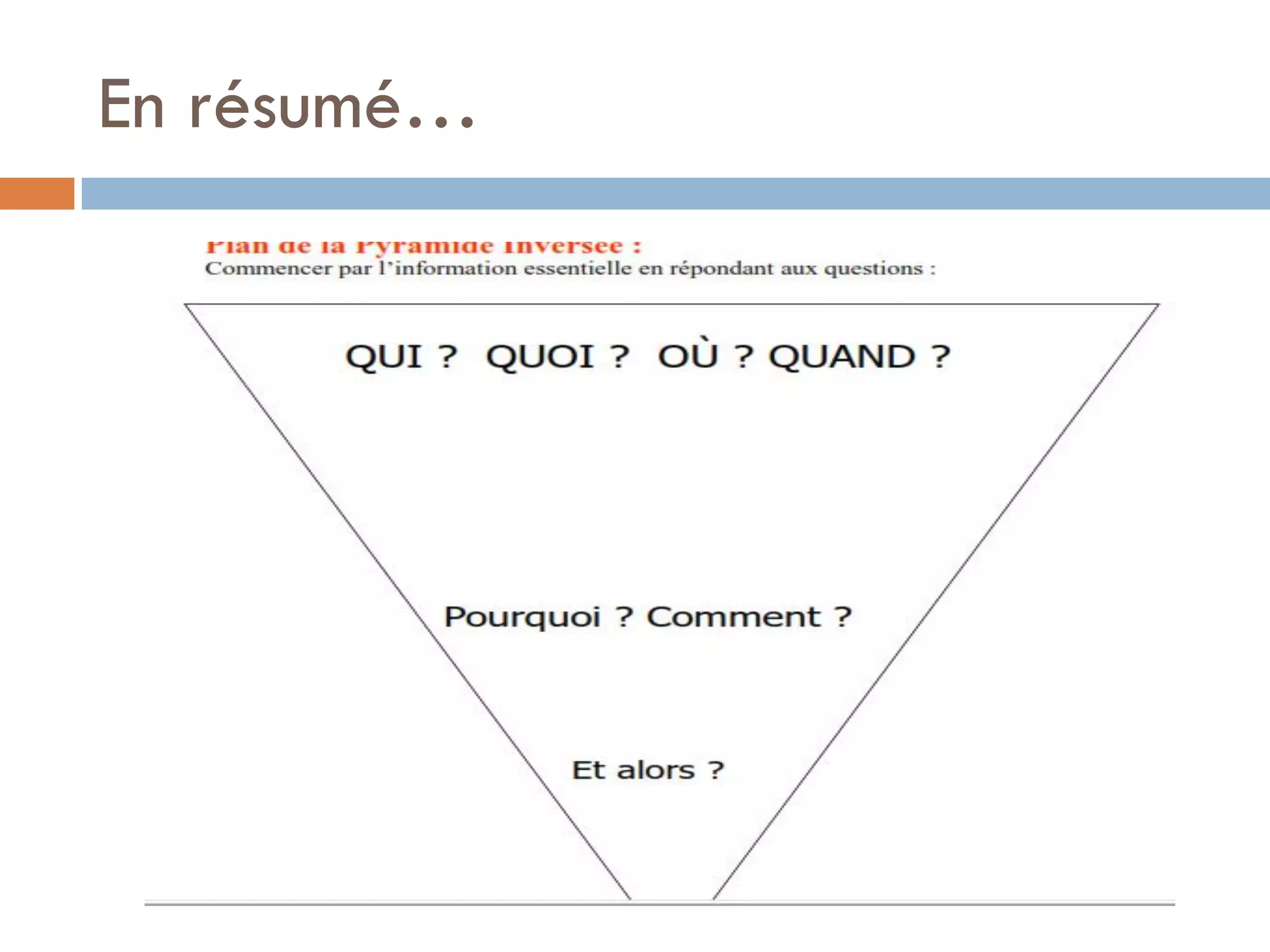 En résumé…