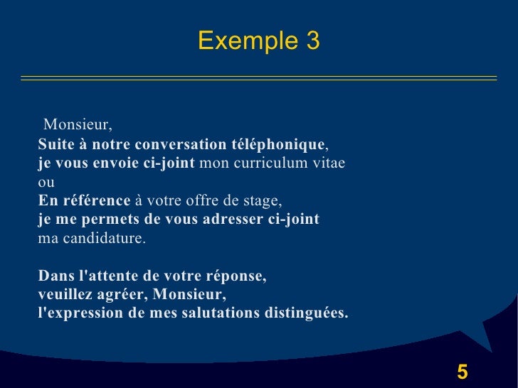 Suite À Notre Conversation Téléphonique Vous Trouverez Ci-Joint