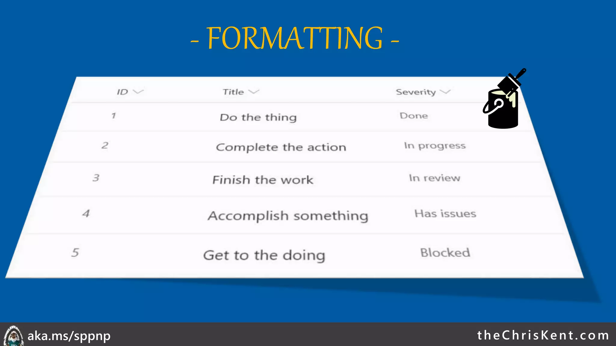 theChri sKent.c omaka.ms/sppnp
- FORMATTING -
 