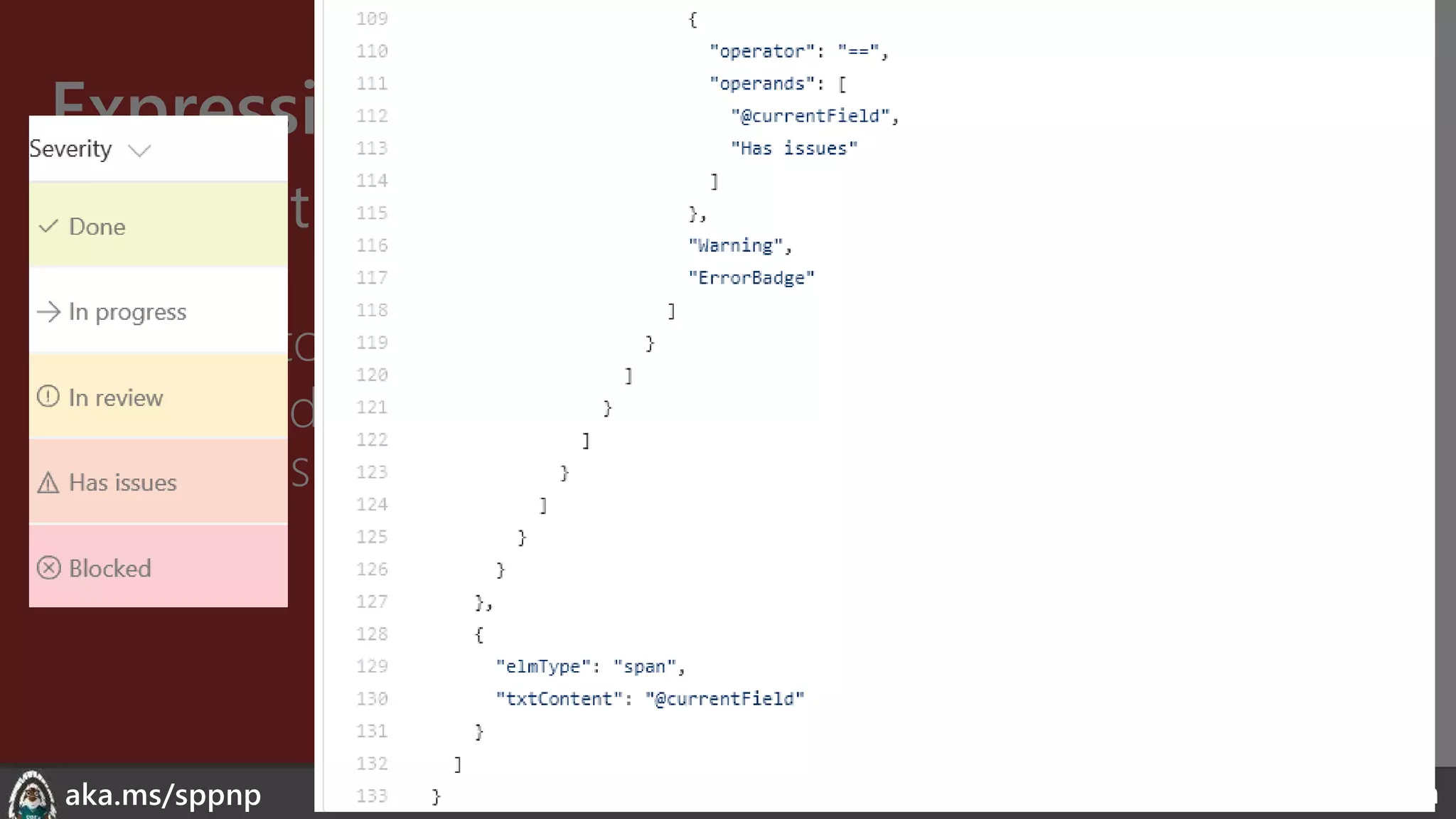 theChri sKent.c omaka.ms/sppnp
Expressions
• Abstract Syntax Tree
(AST)
• operator/operands
• Nest additional
expressions
• Excel-style expressions
• Single line
• Combine expressions
• Electrolytes
 