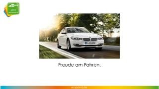 Freude am Fahren.

 
