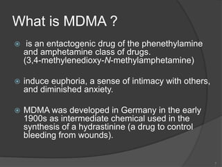 Entactogens Ecstasy | PPTX
