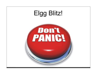 Elgg Blitz!
 