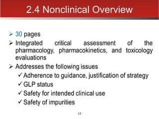 17
2.4 Nonclinical Overview
 