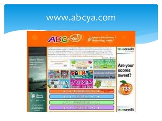 www.abcya.com 
 