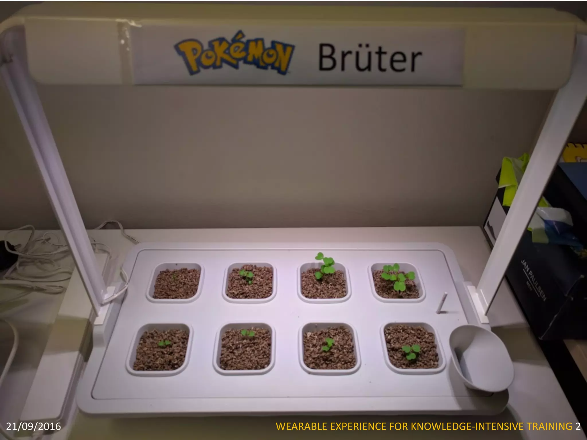 21/09/2016 WEARABLE	EXPERIENCE	FOR	KNOWLEDGE-INTENSIVE	TRAINING 2
 