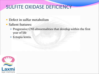 SULFITE OXIDASE DEFICIENCY
 Defect in sulfur metabolism
 Salient features:
 Progressive CNS abnormalities that develop ...