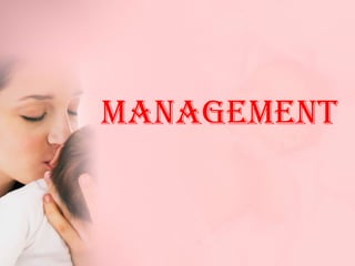 MANAGEMENT 
 