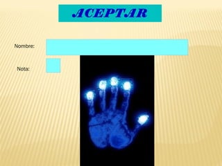 ACEPTAR

Nombre:



Nota:
 