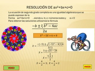 −� ± ξ � 2 − 4𝑎�
      2𝑎
 