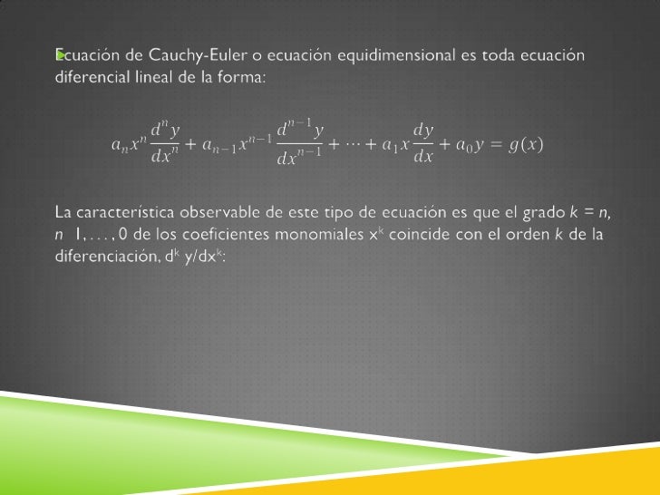 Ecuacion de cauchy euler