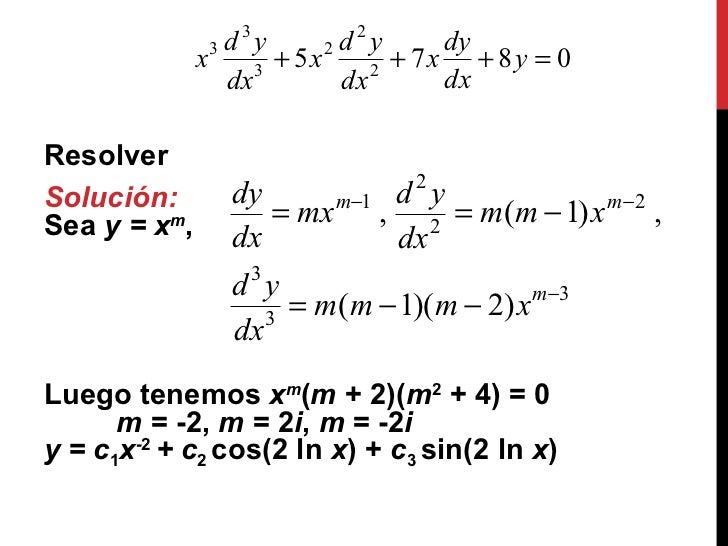 Ecuacion de cauchy euler