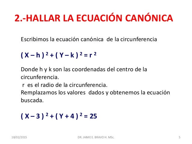 Ecuacion De La Circunferencia Dado El Centro Y El Radio