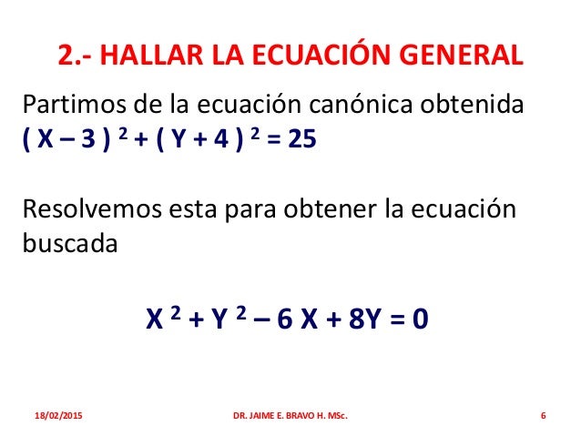 Ecuacion De La Circunferencia Dado El Centro Y El Radio