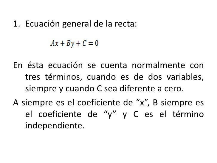 Ecuacion De La Recta El Su Forma General