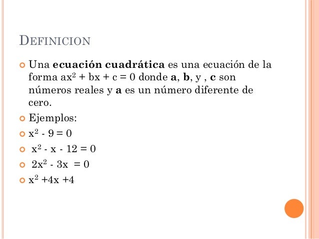 Ecuaciones cuadraticas